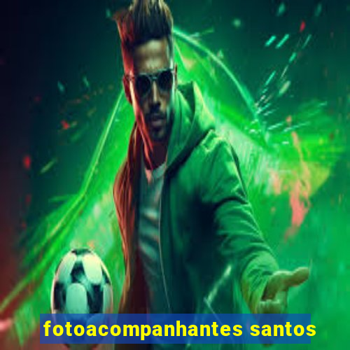 fotoacompanhantes santos